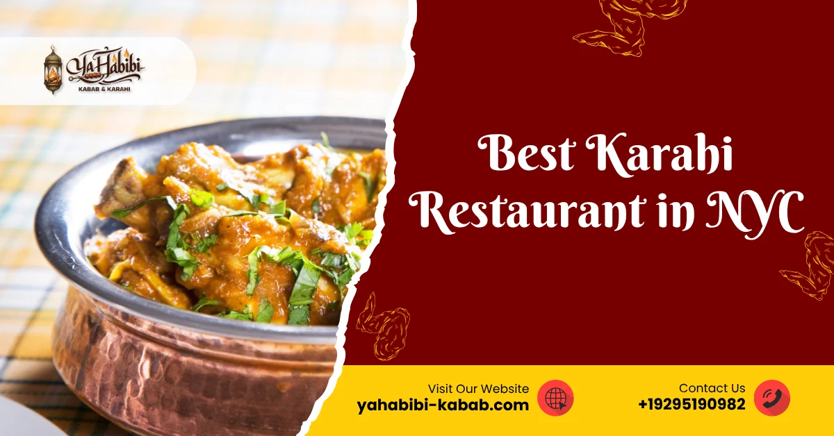 Best Karahi Restaurant in NYC promotional banner featuring a traditional chicken karahi served in a hammered copper pot, garnished with fresh cilantro. The design includes a deep red background with elegant typography, Ya Habibi Kabab & Karahi logo, websi